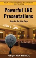 Powerful LNC Presentations