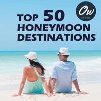 Top 50 Honeymoon Destinations