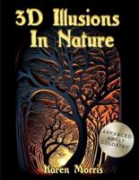 3D Illusions In Nature