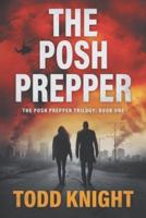 The Posh Prepper