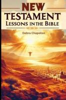 New Testament Lessons in the Bible