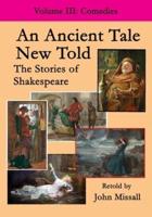 An Ancient Tale New Told - Volume 3
