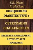 Conquering Diabetes Type 2