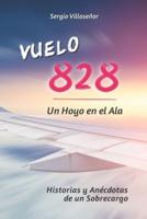 Vuelo 828 - Un Hoyo En El Ala