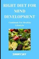 Right Diet For Mind Development
