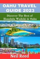 Oahu Travel Guide 2023