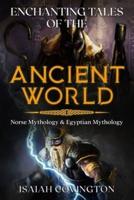 Enchanting Tales of the Ancient World