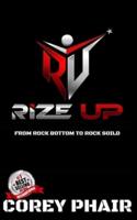 Rize Up