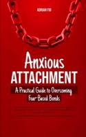 Anxious Attachment