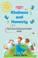 Kindness and Honesty