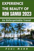 Experience the Beauty of Koh Samui