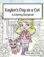 Kaylee's Day as a Cat - Coloring Book