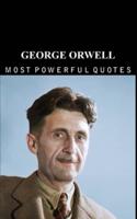 George Orwell's Quotes