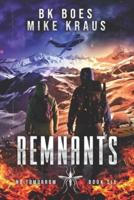 Remnants - No Tomorrow Book 6