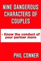 Nine Dangerous Characters Of Couples