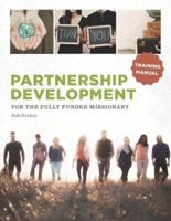 Partnership Development for the Fully Funded Missionary