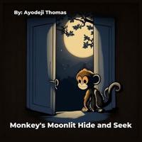 Monkey's Moonlit Hide and Seek