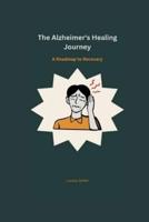 The Alzheimer's Healing Journey