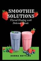 Smoothie Solutions