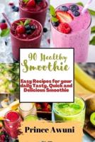 90 Healthy Smoothie