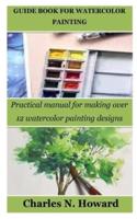 Guide Book for Watercolor Painting