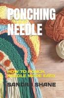 Ponching Needle