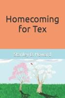 Homecoming for Tex