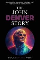 The John Denver Story