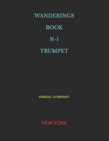 Wanderings Book N-1 Trumpet