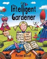 The Intelligent Gardener