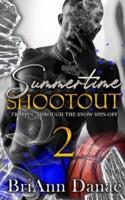 Summertime Shootout 2