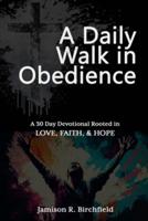 A Daily Walk in Obedience