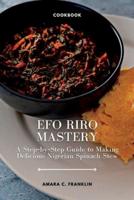 Efo Riro Mastery