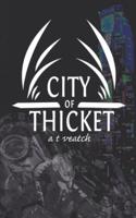 City of Thicket