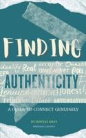 Finding Authenticity