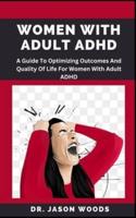 Women With Adult ADHD