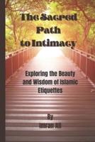 The Sacred Path to Intimacy
