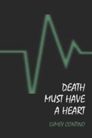 Death Must Have a Heart