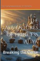 The Adventures of Princess Aliya