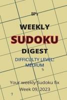 Bp's Weekly Sudoku Digest - Difficulty Medium - Week 09, 2023