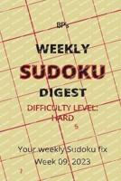Bp's Weekly Sudoku Digest - Difficulty Hard - Week 09, 2023