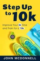 Step Up to 10K