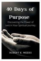 40 Days of Purpose