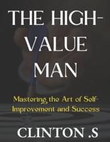 The High-Value Man