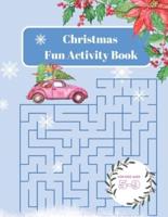 Christmas Fun Activity Book For Kids Ages 5-9