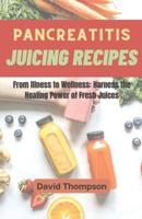 Pancreatitis Juicing Recipes