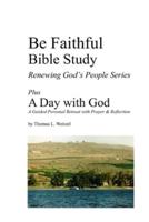 Be Faithful Bible Study - Plus