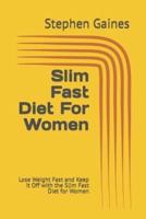 Slim Fast Diet For Women
