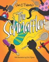The Schnaffler