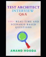 Test Automation Architect Interview Questions and Answers